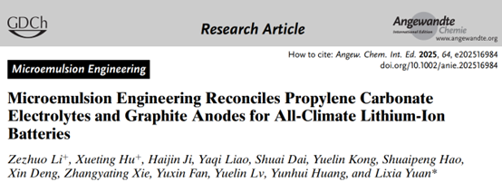 Microemulsion Engineering Reconciles Propylene Carbonate Electrolytes and Graphite Anodes for All-Climate Lithium-Ion Batteries